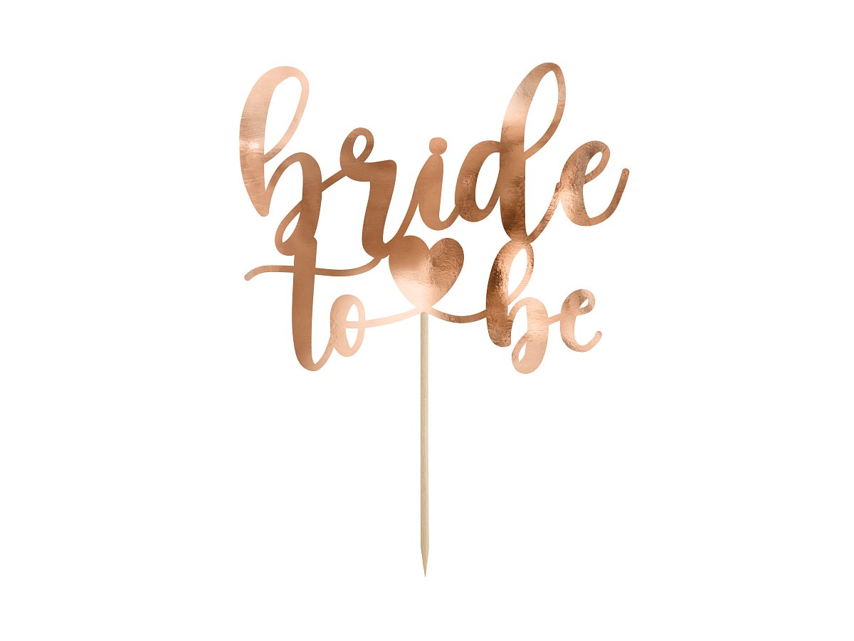 Dortový zápich - Bride to be rosegold 17,5 cm