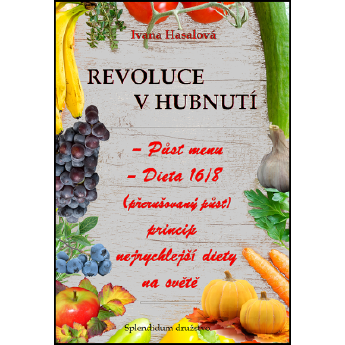 Revoluce v hubnutí